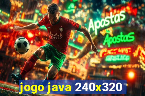 jogo java 240x320